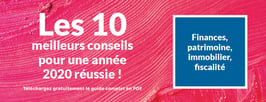 Les 10 meilleurs conseils pour une année 2020 réussie ! + Guide PDF gratuit