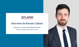 Interview de Romain Calbert, Directeur commercial d'Atland Voisin